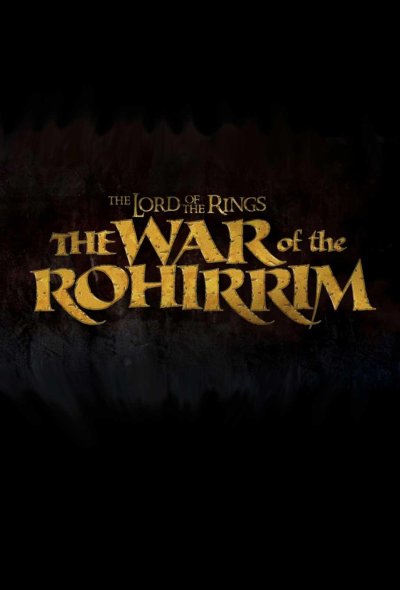 The Lord of the Rings: The War of the Rohirrim